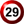 29